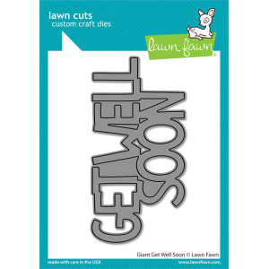Lawn Fawn Giant Get Well Soon Dies (LF2804)